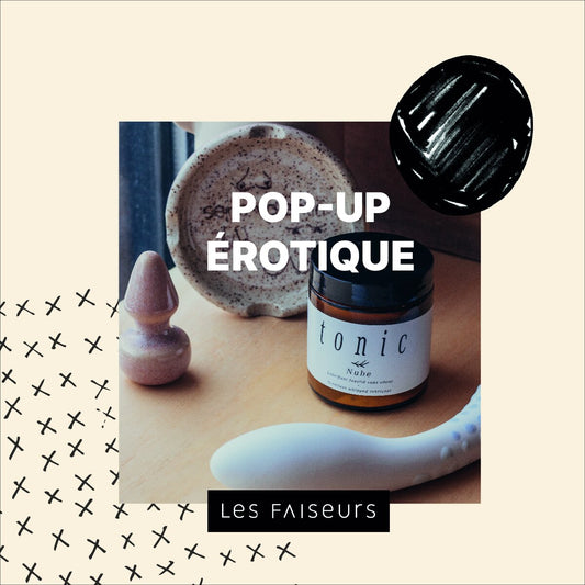 POP-UP ÉROTIQUE - Spécial St-Valentin