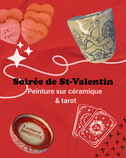 Atelier de Saint-Valentin - Peinture sur céramique et Tarot!